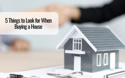 5 Things to Look for When Buying a House