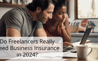 Do Freelancers Really Need Business Insurance in 2024?