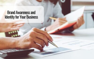 Brand Awareness and Identity for Your Business