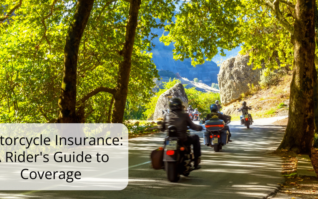 Motorcycle Insurance: A Rider’s Guide to Coverage